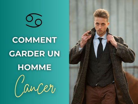 garder un homme cancer