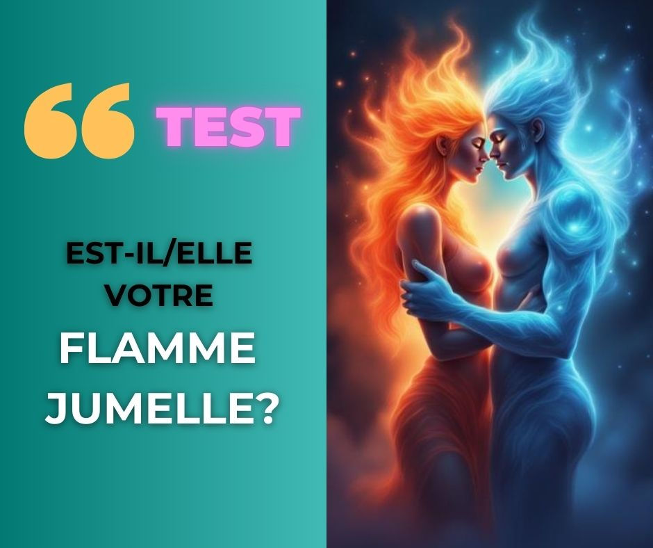 Etes-vous en parcours flamme jumelle?