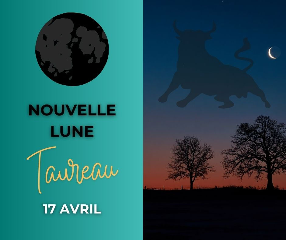 nouvelle lune en taureau