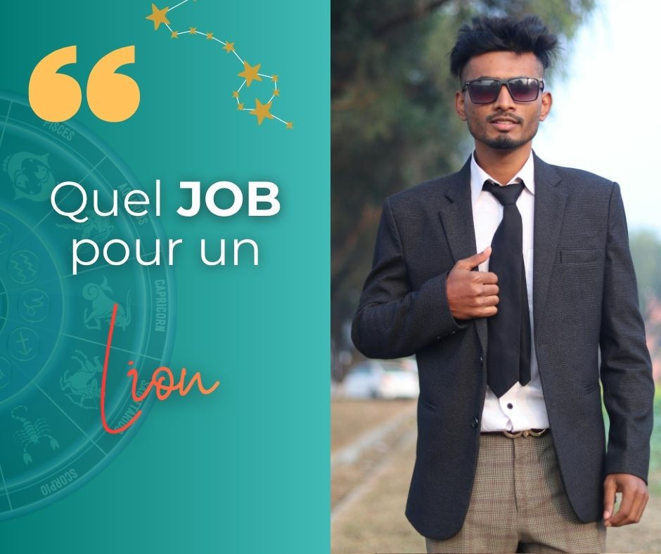 job idéal pour un Lion