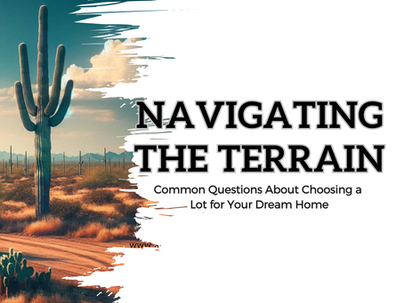 Navigating the Terrain: Common Questions About Choosing a Lot for Your Dream Home