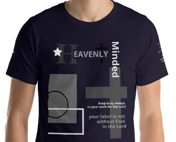 Thumbnail: Heavenly Minded T-Shirt