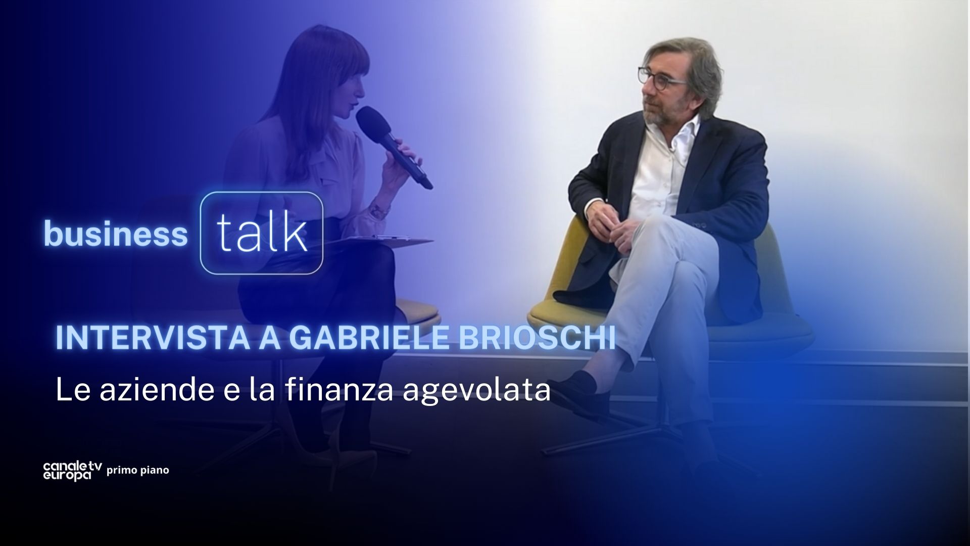 Business Talk: La finanza agevolata con Gabriele Brioschi