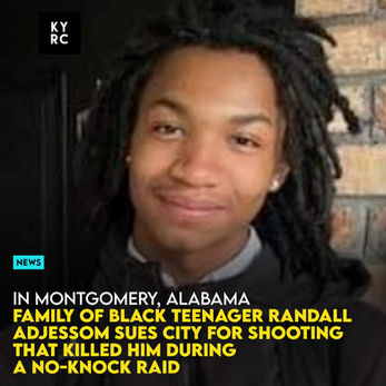 Family Of Black Teenager Randall Adjessom Sues City For Shooting That Killed Him During A No-Knock Raid 