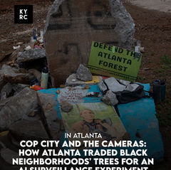 Cop City and the Cameras: How Atlanta Traded Black Neighborhoods' Trees for an AI Surveillance Experiment