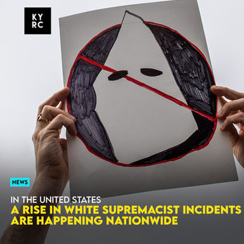 A Rise In White Supremacist Incidents Are Happening Nationwide