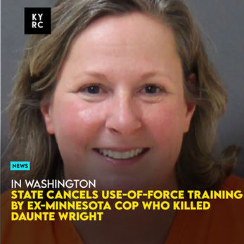 State Cancels Use-Of-Force Training By Ex-Minnesota Cop Who Killed Daunte Wright 