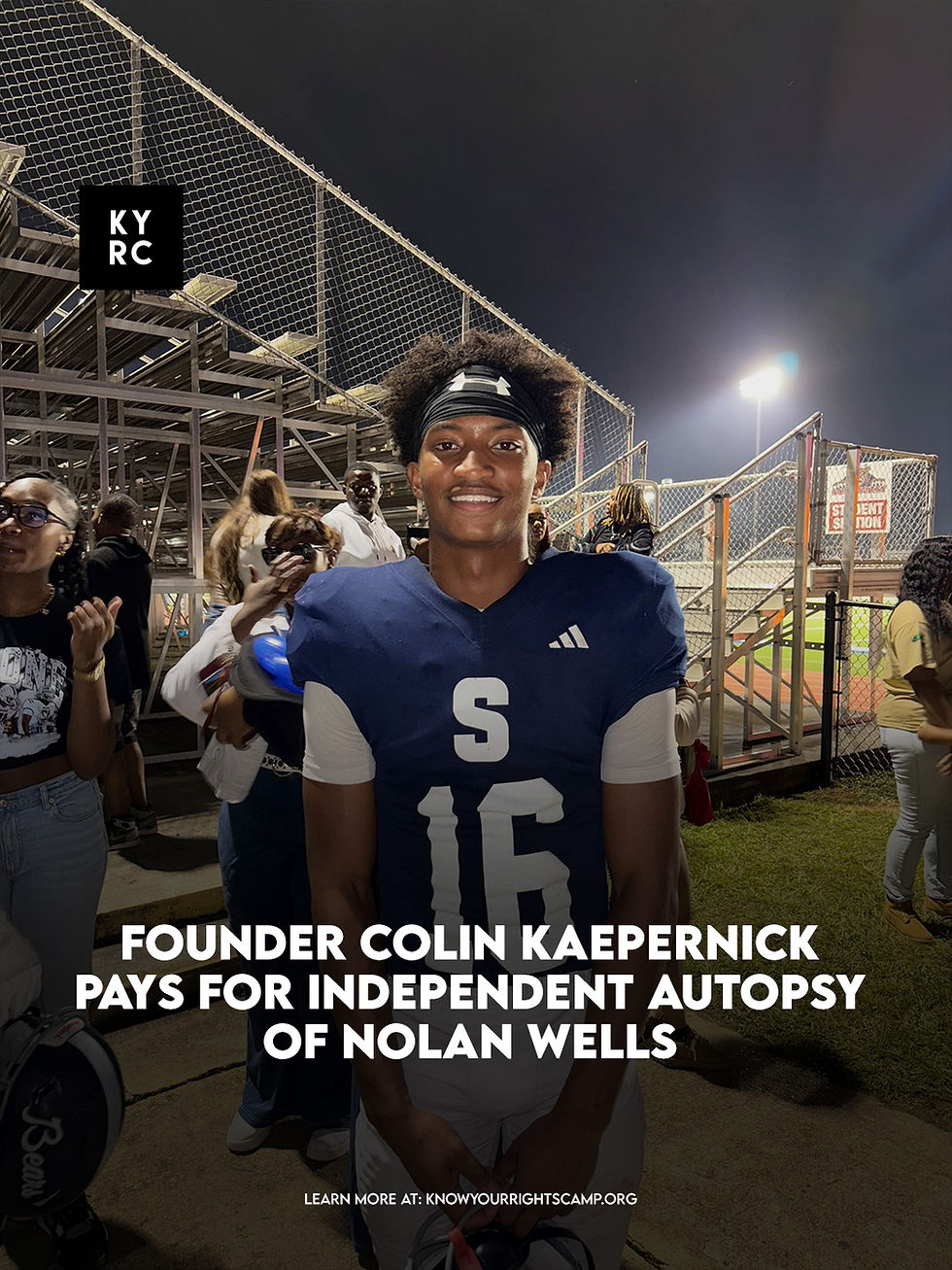 Founder Colin Kaepernick Pays For Independent Autopsy Of Nolan Wells