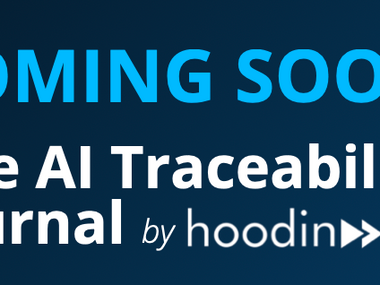 Coming Soon: The AI Traceability Journal by Hoodin