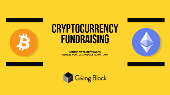 Cryptocurrency Fundraising Key Findings From The Global Ngo Technology Report 2019