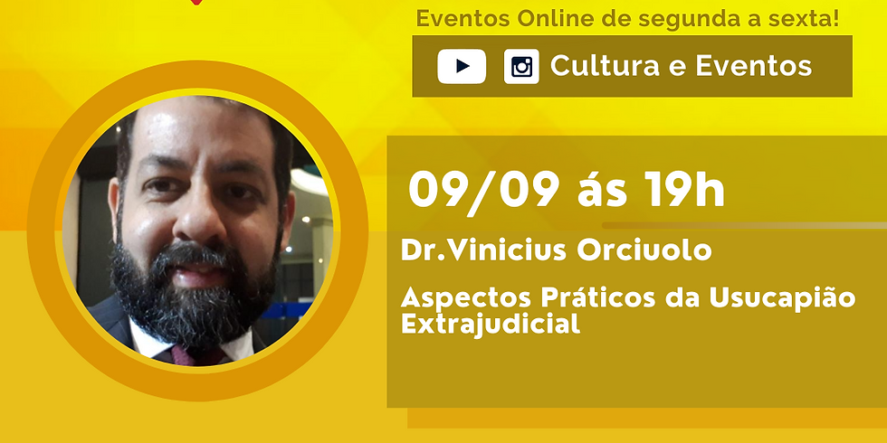 09.09.2020 às 19h | Palestra Online - Dr. Vinicíus Orciuolo