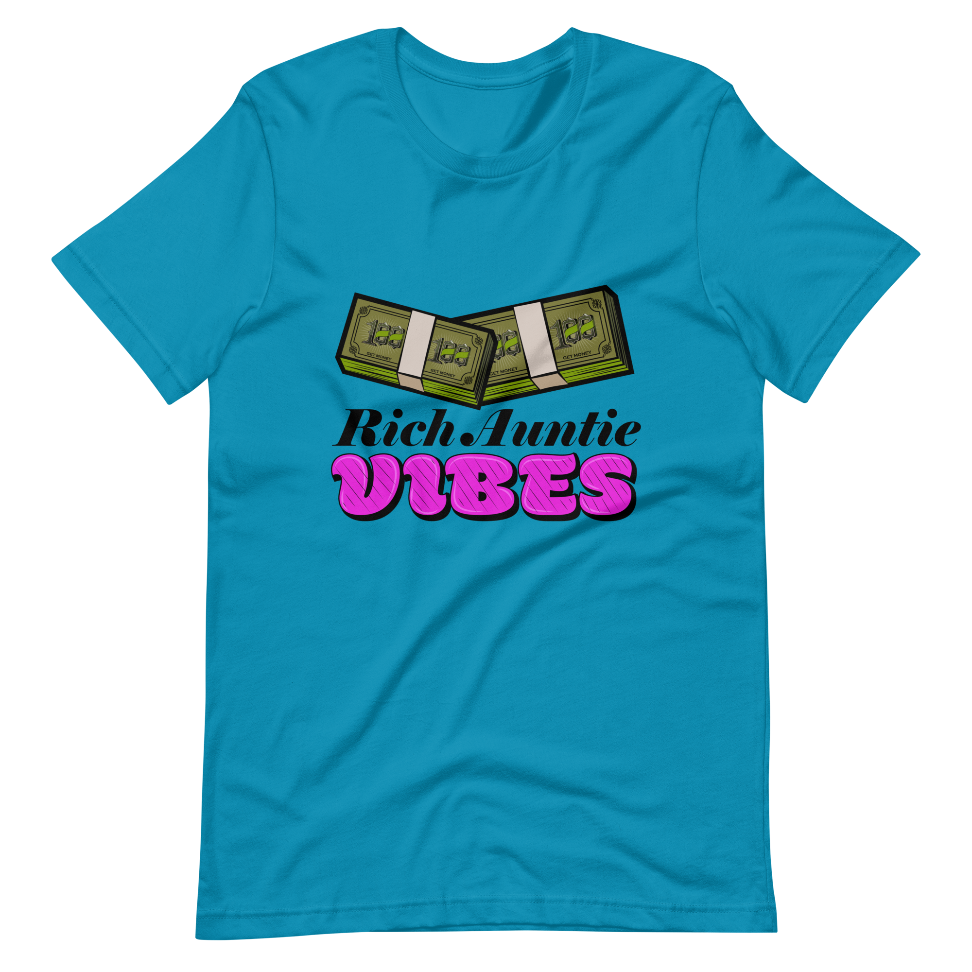 Rich Auntie Vibes Unisex t-shirt Multiple color options.