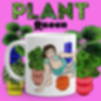 Plant Queen Mug Promo