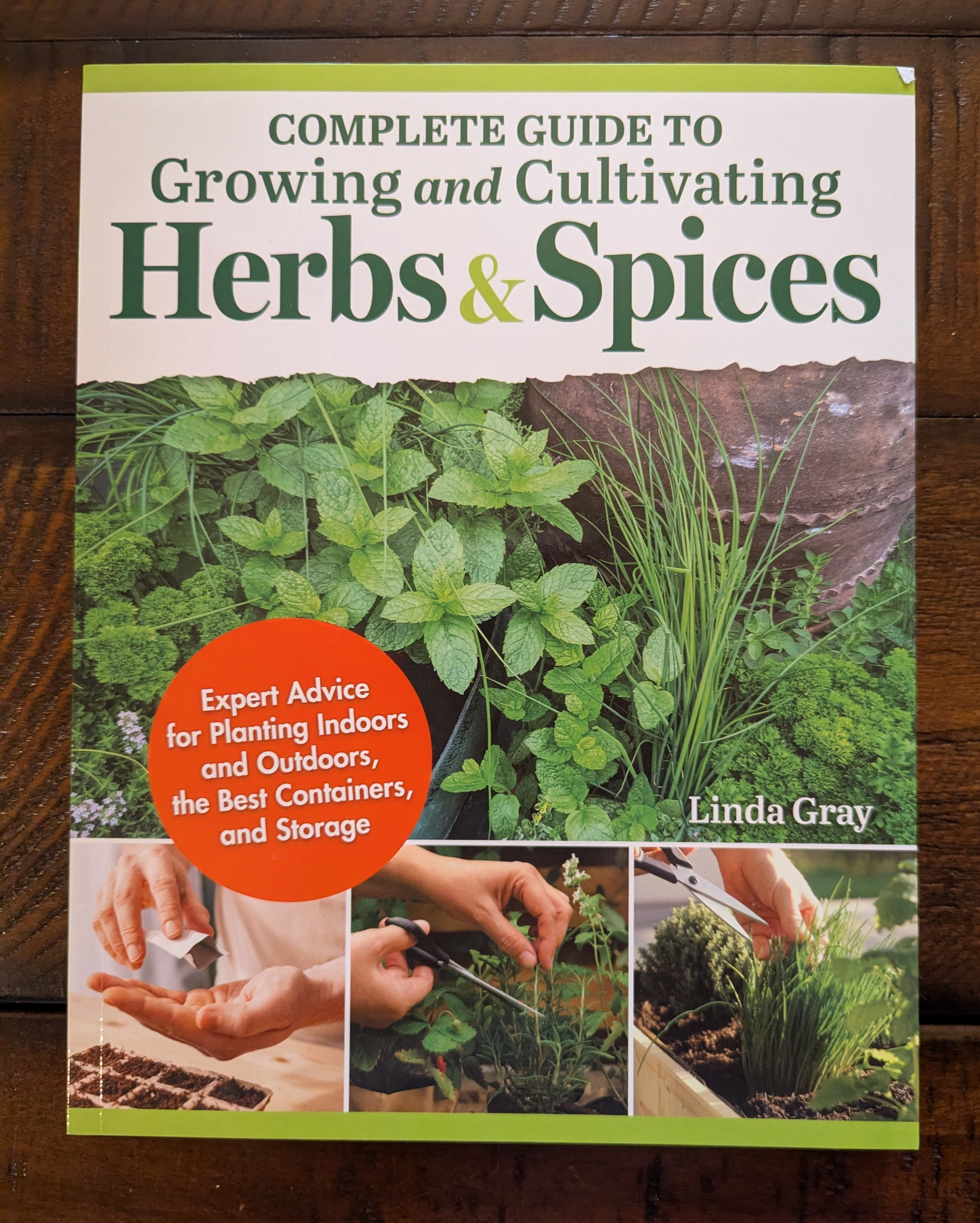 Complete Guide to Growing and Cultivating Herbs & Spices