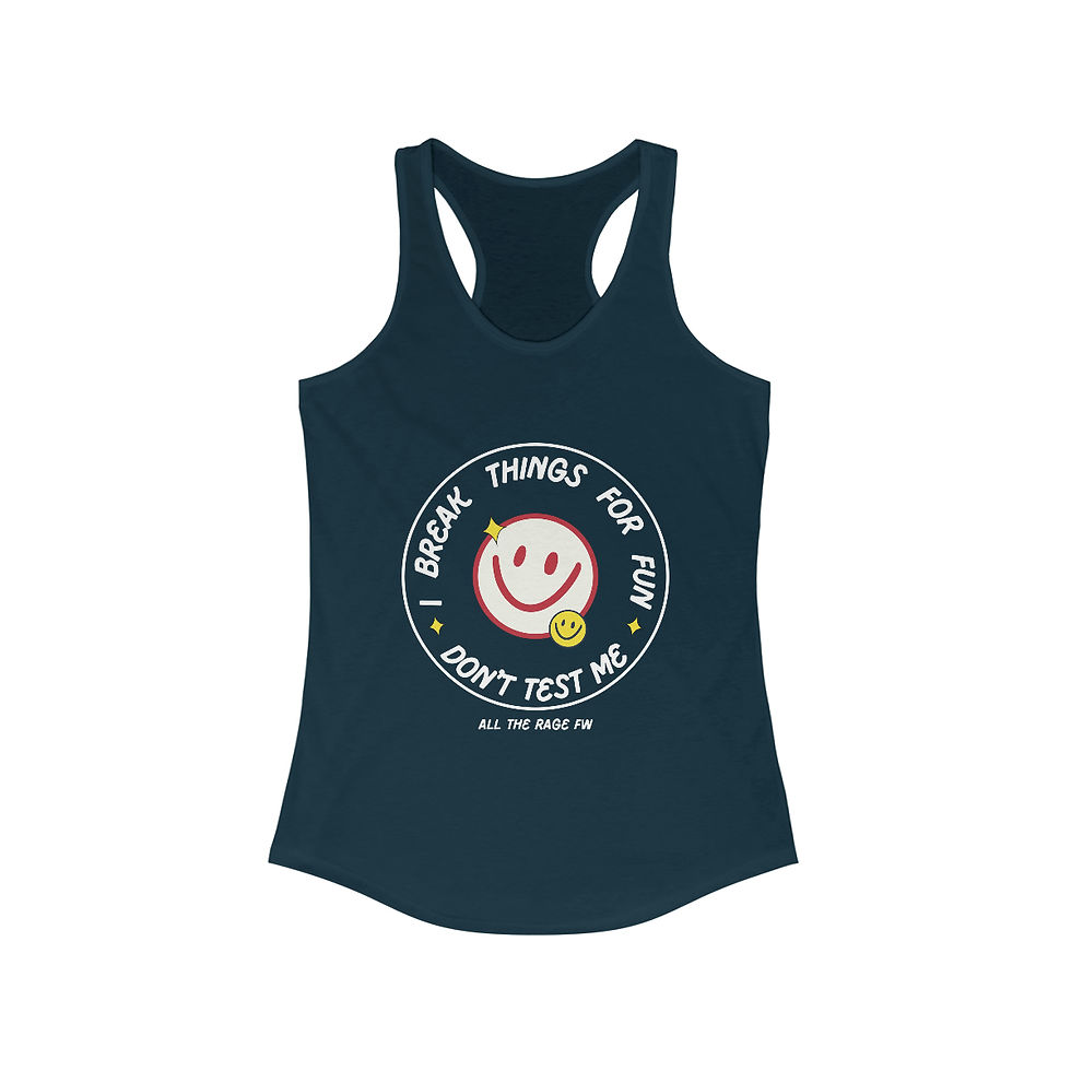 Thumbnail: I Break Things for Fun - Women's Ideal Racerback Tank