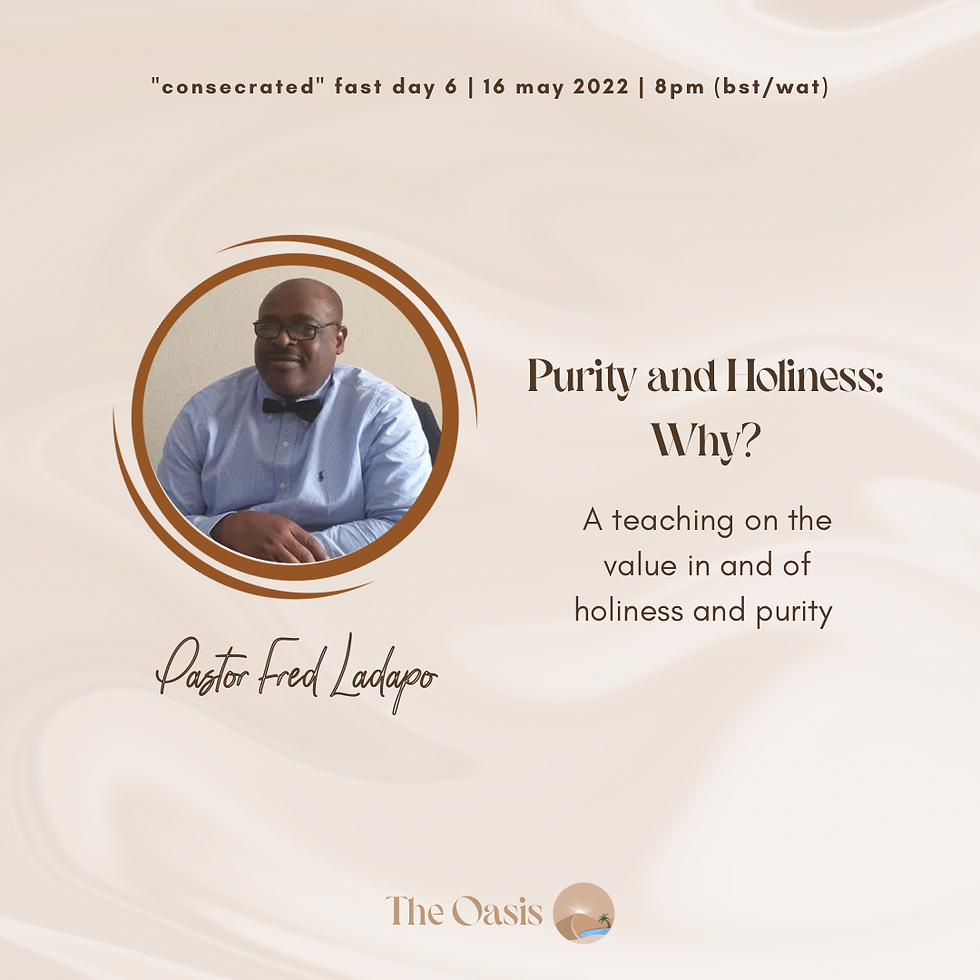 Purity and Holiness: Why?