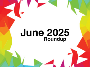 June 2025 Monthly Roundup