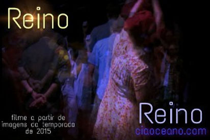 Cartaz do vídeo-arte REINO, a paritr de uma apresentação do espetáculo homônimo. No elenco Thor Vaz, Agnes Oliveira, Maria Tereza Aragão, Leopoldo Vaz Eustáquio, Rhenato Flauer e Isadora Moraes.