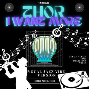 Thor I want More - Jazz Vocals
