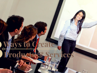 3 Surefire Ways to Create In-Demand Products and Services