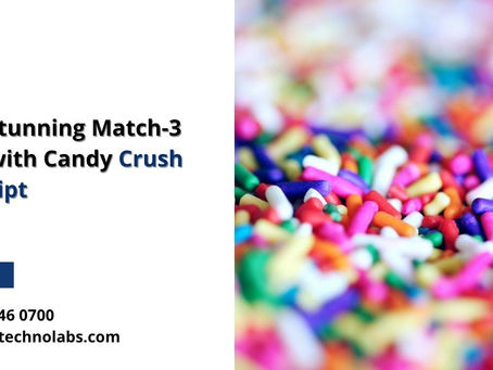 Create Stunning Match-3 Games with Candy Crush Saga Script