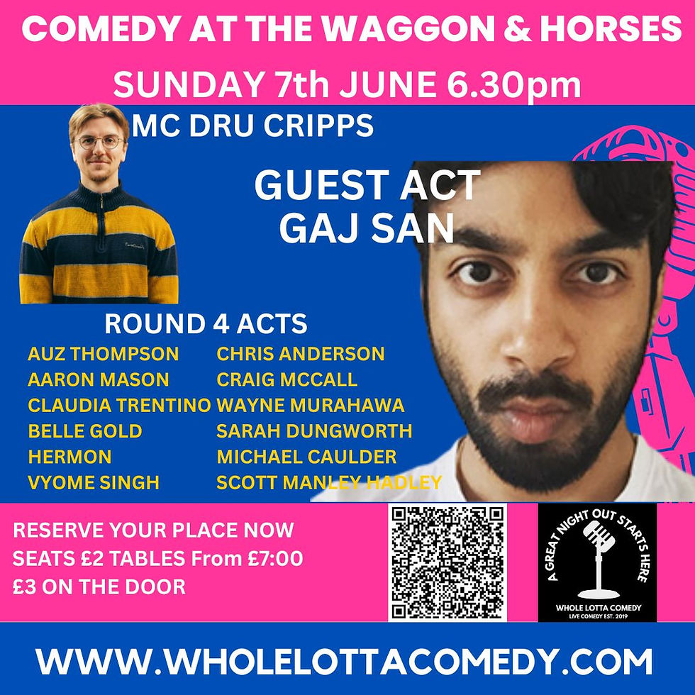 LIVE COMEDY at The Waggon and Horses Comedian of the year Round 4