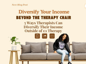 5 Ways Therapists Can Diversify Their Income Beyond 1:1 Therapy