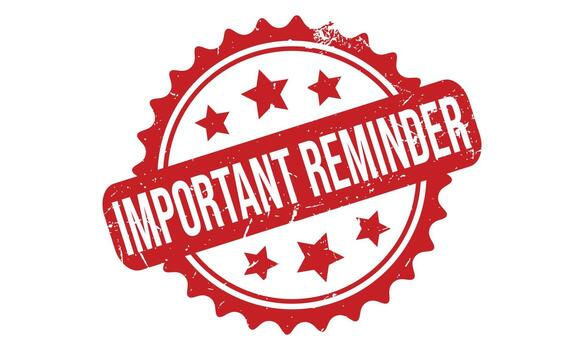 *UPDATED* Important Reminder 4/8/2026