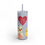 Thumbnail: I love you Maars Maker Skinny Matte Tumbler, tumbler with straw, tall tumbler