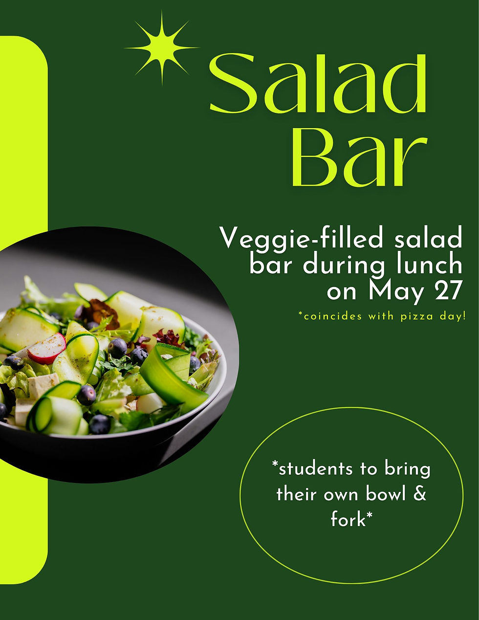 Salad Bar and Pizza Day, May 27th!