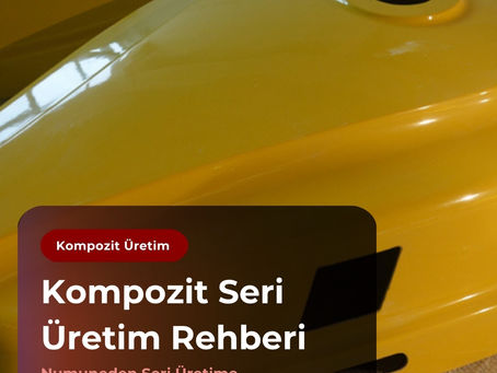 Sarı kompozit kalıp üzerinde Kompozit Seri Üretim Rehberi yazısı; Sterplas logosu ve üretim temalı blog görseli.