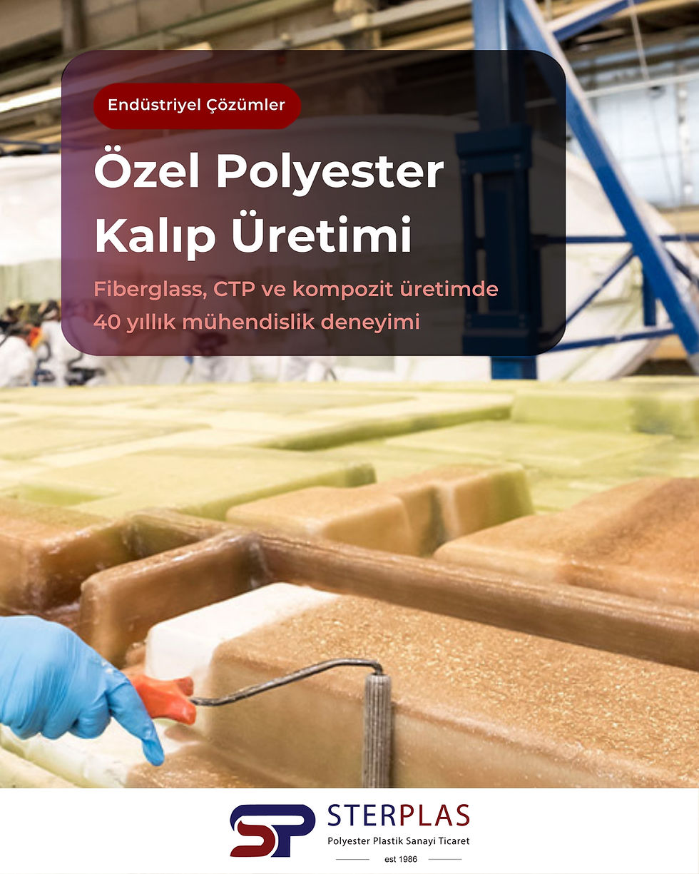 Özel Polyester Kalıp Üretimi Nedir? Endüstriyel Kompozit Üretimde Kalitenin Temeli