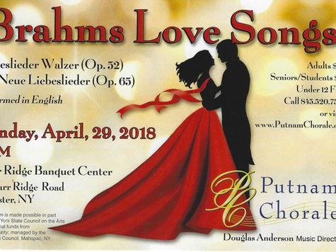 Brahms Love Songs, Putnam Chorale, 4/29/18