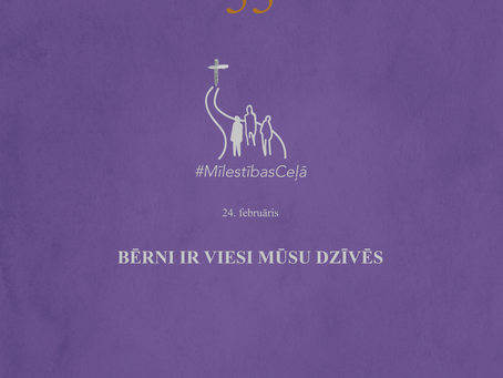 "Mīlestības ceļā" 55. diena