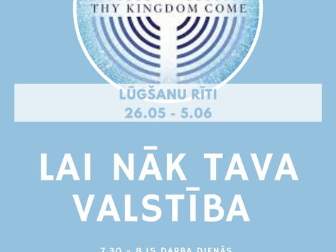 Lūgšanu akcija “Lai nāk Tava valstība”