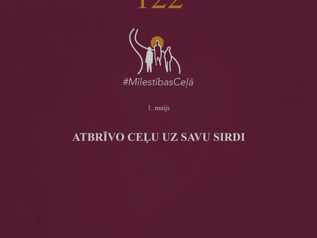 "Mīlestības ceļā" 122. diena