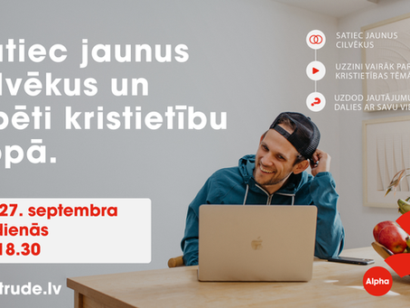 Tuvojas Alfa kursa jaunā sezona!