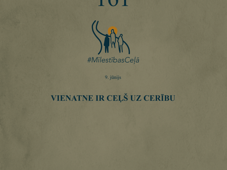 "Mīlestības ceļā" 161. diena