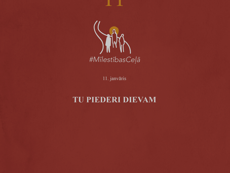 "Mīlestības ceļā" 11. diena