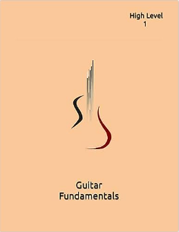 Guitar Fundamentals - High Level 1