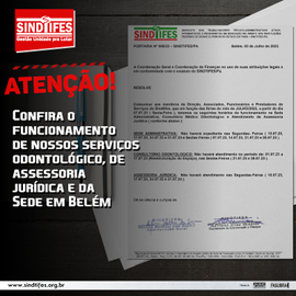 Funcionamento do Sindtifes-PA no mês de julho