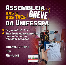 Sindtifes-PA convoca TAEs da Unifesspa para Assembleia