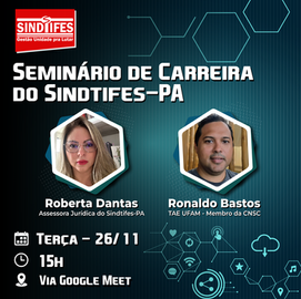 Seminário de Carreira do Sindtifes-PA