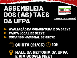 Assembleia dos (as) TAEs da UFPA