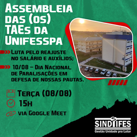 ASSEMBLEIA DOS (AS) TAES DA UNIFESSPA. PARTICIPE!