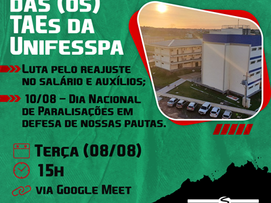 ASSEMBLEIA DOS (AS) TAES DA UNIFESSPA. PARTICIPE!
