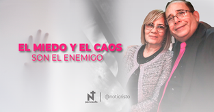 EL MIEDO Y EL CAOS SON EL ENEMIGO