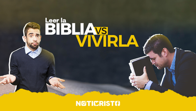 Leer la Biblia Vs Vivirla