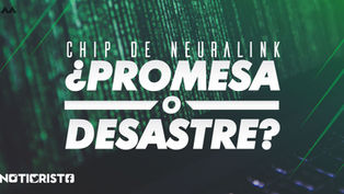 Chip de Neuralink: ¿Promesa o desastre?