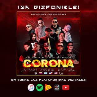 Artistas urbanos lanzan tema musical “Corona”